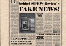 FAKE NEWS – OR MEDIA SPEW?